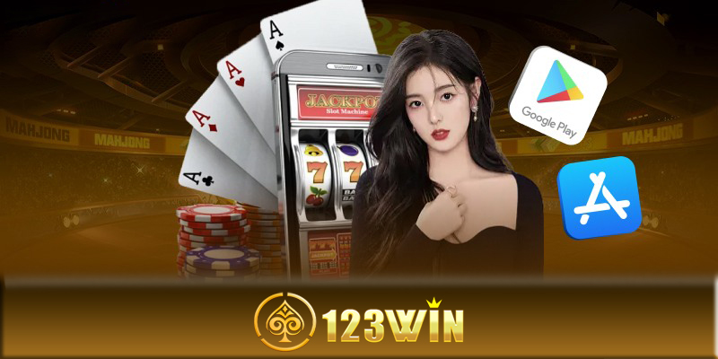 Ứng dụng 123Win - Bí quyết thắng cược tại ứng dụng 123Win